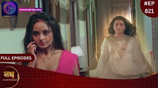 Nath Krishna Aur Gauri Ki Kahani  31 January 2024  Full Episode 821  Dangal TV [upl. by Almita]