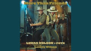 More Than Friends feat Lainey Wilson [upl. by Kimmel862]