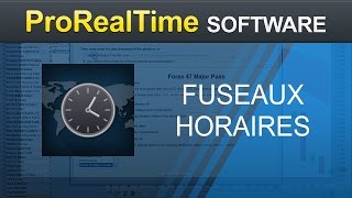 Configurer les fuseaux et plages horaires  ProRealTime [upl. by Rasecoiluj882]