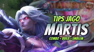 CARA MAIN MARTIS NERF  amp COMBO MARTIS  EMBLEM amp BUILD TERSAKIT 2023   MARTIS JUNGLER GAMEPLAY [upl. by Mayes928]