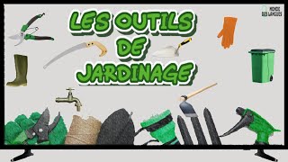 Connaître Noms et Photos Outils de Jardinage [upl. by Ezeerb]