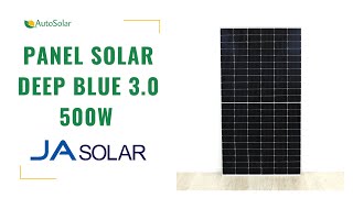 Panel JA Solar 500W Deep Blue 30  AutoSolar [upl. by Nicko]