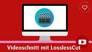 Videoschnitt mit Lossless Cut [upl. by Yetta578]