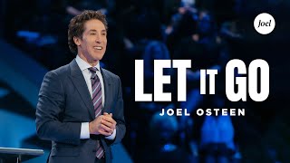 Let It Go  Joel Osteen [upl. by Notyalk866]