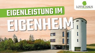 Eigenleistung im Eigenheim [upl. by Esereht]