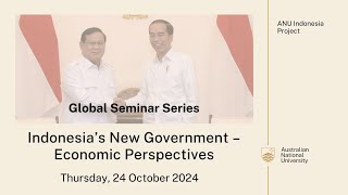 Indonesia’s New Government – Economic Perspectives [upl. by Asilec]