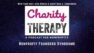 Nonprofit Founders Syndrome Is It Affecting Your Nonprofit [upl. by Ttenna]