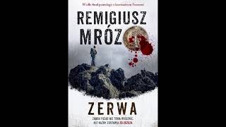 Remigiusz Mróz  Zerwa  Audiobook PL  Część 1 [upl. by Aitan]