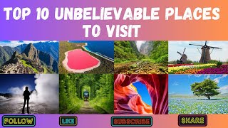 4k Drone Footage of Top 10 Unbelievable places to visit [upl. by Decker531]