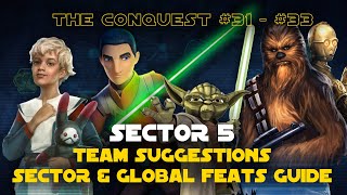 Hard Sector 5 Feats Guide  The Conquest 31  33 SWGOH [upl. by Ennasor]