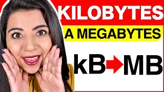 CONVERTIR de KILOBYTES a MEGABYTES EJEMPLOS y EXPLICACIÓN COMPLETA [upl. by Enoob]