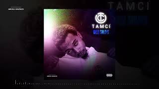 WEEI SOLDAT TAMCI audio officiel [upl. by Jabon381]