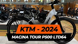 KTM Macina Tour P500 LTD64  Modelljahr 2024 [upl. by Intyre]