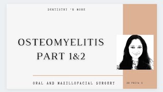 OSTEOMYELITIS [upl. by Ayom]