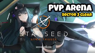 STARSEED Asnia Trigger  Menaklukkan PVP Arena amp Sector 3 Clear Part 3  Game Anime RPG [upl. by Aelam]