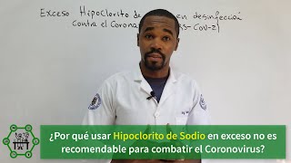 Hipoclorito de SodioLejía  Exceso NO Recomendable como DESINFECTANTE contra Coronavirus  Covid19 [upl. by Peregrine]