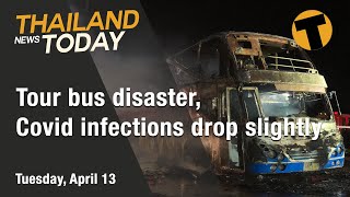 Thailand News Today  Tour bus disaster Covid infections drop slightly  April 13 2021 [upl. by Katya806]