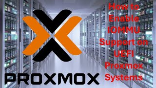 How to enable Iommu on UEFI Proxmox [upl. by Eelano]