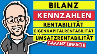 Bilanzkennzahlen  Rentabilität  Eigenkapitalrentabilität Umsatzrentabilität usw gaaanz einfach [upl. by Einahpts]