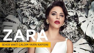 Zara  Seher Vakti Çaldım Yarin Kapısını  Official Audio [upl. by Thill]