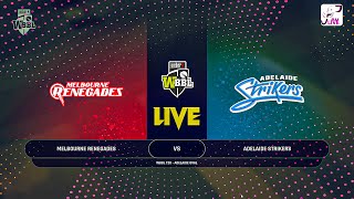 MELBOURNE RENEGADES VS ADELAIDE STRIKERS WBBL T20 LIVE [upl. by Lesirg]