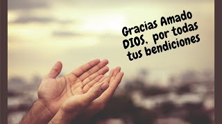 Dando Gracias a DIOS Por una vida en abundancia [upl. by Nollat]