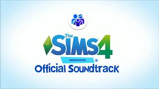 The Sims 4 Parenthood Official Soundtrack CreateASim 1 [upl. by Demetris]