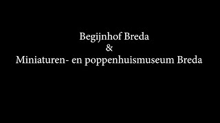 Begijnhof en poppenhuis museum Breda [upl. by Photina]