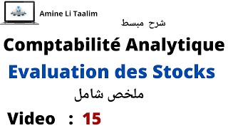 Comptabilité Analytique  Evaluation des Stocks Résumé [upl. by Yerok762]