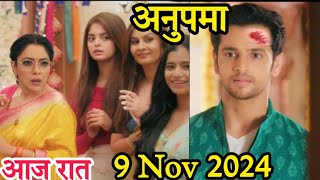 Anupamaa  9 Nov 2024  Prem Re Enters House to win Back Anupama’s Trust [upl. by Pacien]