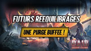 Les Futurs Rééquilibrages de la prochaine MAJ ATTENTION MUSIQUE NON VOULUE  Raid Shadow Legends [upl. by Wendall249]