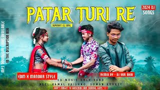 Patari Turi Re DJ vkr bhai l पातर ‌टुरी रे EDM x Mandar Max DJGoludwarikapurDJGolu dwarikapur10 [upl. by Nivat842]