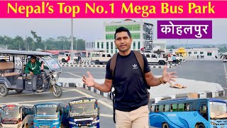 Nepal’s Top No1 Mega Bus Park  Kohalpur New Bus Park  कोहलपुर [upl. by Fennessy]