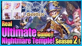 Real ULTIMATE Nightmare Temple s2 Guide Boss Fight Trick Ragnarok Origin Global [upl. by Wesa]