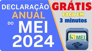 DECLARAÇÃO ANUAL DO MEI 2024  PASSO A PASSO GRÁTIS [upl. by Urban439]