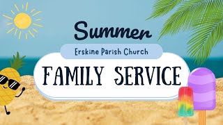 Erskine Parish Church Summer Family Service Sunday 23rd June 2024 [upl. by Aiuqcaj]