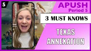 3 Must Knows about the Annexation of Texas [upl. by Ediva]