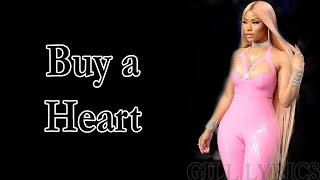 Nicki Minaj – Buy a Heart Ft Meek Mill Lyrics [upl. by Ayet]