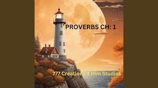 A SONG ON PROVERBS CH 1 [upl. by Ammamaria]