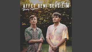 Affet Beni Sevgilim [upl. by Vinita]