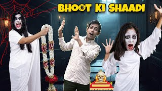 Bhoot Ki Shadi  दूल्हा ढूंढने का भूतिया तमाशा  PARIS LIFESTYLE [upl. by Bayly]