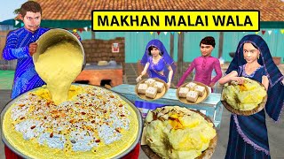 Lucknow Famous Makkhan Malai Wala Indian Sweets Street Food Hindi Kahani Hindi Moral Stories Comedy [upl. by Sina502]