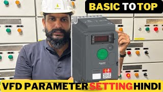 VFD Parameter Setting Schneider in Hindi VFD Motor Connection [upl. by Pavior]