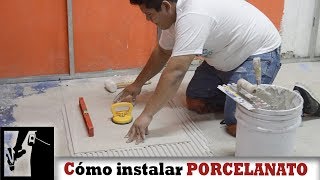 Cómo Instalar piso de PORCELANATO Fácil  Instalaciones [upl. by Hake]