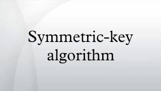 Symmetrickey algorithm [upl. by Loar]