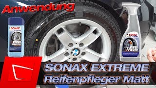 SONAX Xtreme ReifenPfleger Matteffect  Vergleich mit Reifen Glanzgel mit Samantha von Sonax [upl. by Bounds]