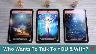 ⭐Who Wants To Talk To YOU amp WHY❤️🌹Romance Message💌1❤️Pick a Card [upl. by Lanza279]