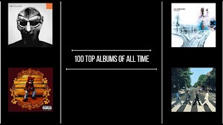 Top 100 Albums Of All Time [upl. by Medorra312]