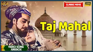 Taj Mahal 1963  Movie Video Song Jukebox  Bina Rai Pradeep Kumar  Superhits Colour Movie Song [upl. by Ybur]