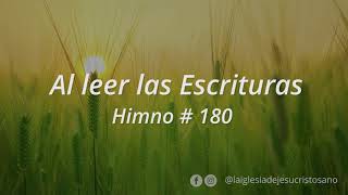 Himno SUD 180 Al leer las Escrituras [upl. by Caril]